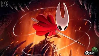 Hollow Knight: Silksong на 100% / заказ игры - Ax_Lean, xxxyoskinkotxxx, LastHope | PC | Стрим