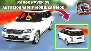 Range Rover SV Autobiography Mobil Car Mod  Download video 🤩🥰👌👌