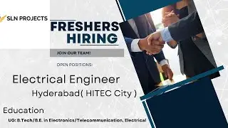 Freshers Hiring || Electrical Engineer ||SLN Projects || Hyderabad (HITEC City)||B.Tech/B.E.