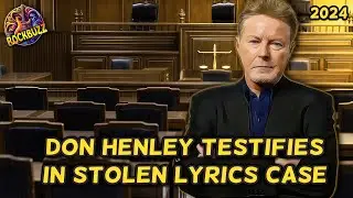 Don Henley's Eagles Criminal Trail Testimony Lyrics Theft & 1980 Arrest Revealed Hotel California