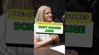Top Loan Pre-Approval Mistakes: Don&rsquo;t Change Jobs! #shorts #loan