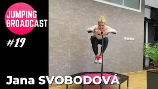 Jumping Broadcast #19 with Jana Svobodová!