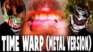 Time Warp (Metal Cover by Jack Muskrat | The Rocky Horror Picture Show Soundtrack)