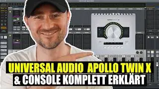 Universal Audio Apollo Twin X & UAD Console komplett einrichten in 20 Minuten (2025)