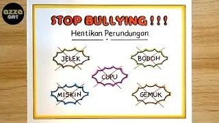 Cara Menggambar Poster Stop Bullying yang Mudah dan Simpel 🔴 Gambar Poster Stop Bullying ‼️