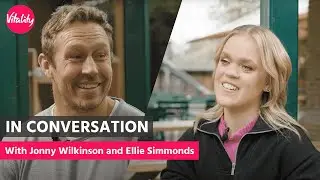 Ellie Simmonds and Jonny Wilkinson talk mental health | Vitality UK