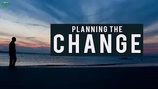Planning The Change - A Life Changing Ramadan