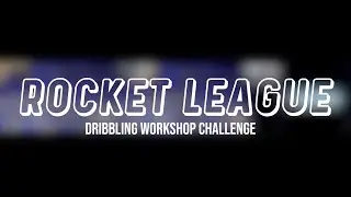 Akrew Rocket League Takes on the DRIBBLING CHALLENGE