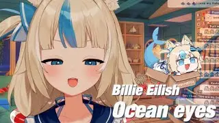 Billie Eilish - Ocean eyes by 鯊魚子🦈saba sameko 🐟 [SamekoSaba 歌回]