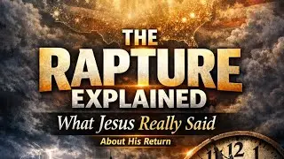 The Rapture Explained &ndash; A Message Every American Christian Needs#jesus #faith #usa