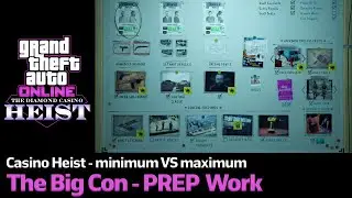 GTA Online Casino Heist: The Big Con | Minimum Preps VS Maximum Preps | Which Preps Should You Do