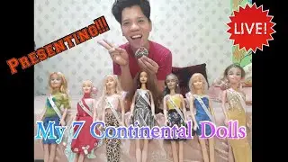 Presenting!!! My 7 Continental Dolls LIVE!