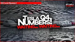 Tesla Q4 Delivery Report Hangout