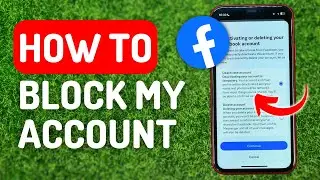 Как заблокировать мой аккаунт Facebook &mdash; полное руководство