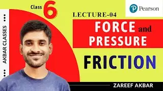 Class 6 | Force and Pressure 04 | Friction | Pearson IIT Foundation