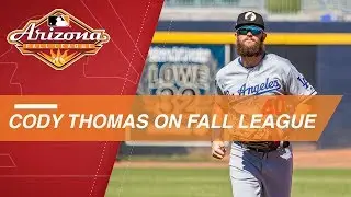 Cody Thomas on being a part of the Fall League
