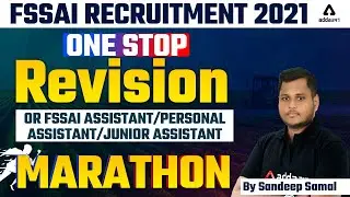 FSSAI Recruitment 2021-22 | FSSAI Revision Marathon Class for Assistant