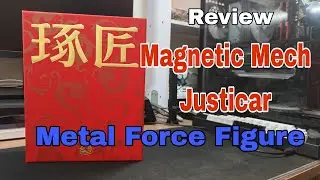 Review M&ocirc; h&igrave;nh Magnetic Mech Justicar Metal Force Figure