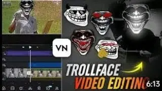 Trending Trollface Video Editing In Vn App | Vn App Troll Face Video Editing | Trollface Editing