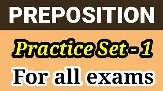 Preposition Practice set- 1 // Exercise of Preposition for all Exams