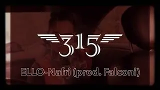 ELLO ◇Nafri◇ (prod. Falconi)