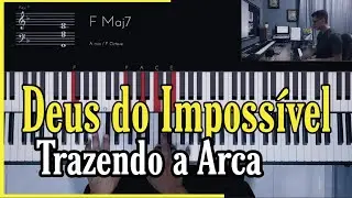 Como tocar no Teclado (Deus do Impossível) Trazendo a arca