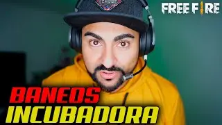 BANEOS POR BUG DE LA INCUBADORA DE FREE FIRE