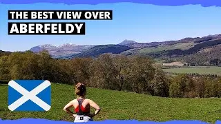 The Best View Over Aberfeldy & Iron Age Hill Fort | Dun Hill | Aberfeldy