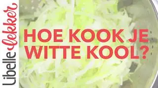 Witte kool klaarmaken in 7 makkelijke stappen