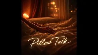 Pillow Talk