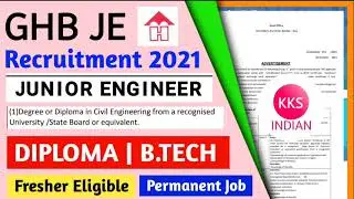 GHB JE Recruitment 2021 | Diploma B.tech | Fresher Eligible | Permanent Job  Junior Engineer Vacancy