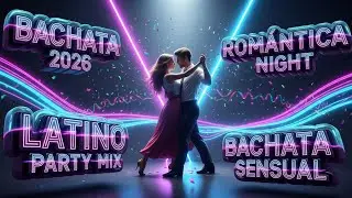 💃 Bachata Rom&aacute;ntica Love Mix en Tus Besos 🌹 Slow Dance Songs for Lonely Nights