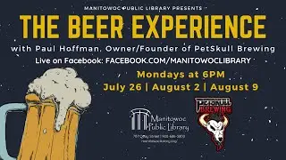 Virtual Event: The Beer Experience with Paul Hoffman