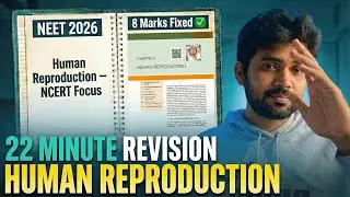 Human Reproduction Final Revision 😱| 8 Marks Fixed in NEET 2026 #neet2026 