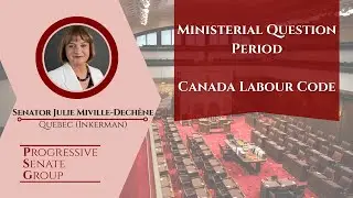 Senator Miville-Dech&ecirc;ne asks Minister Hajdu about the Canada Labour Code - December 9, 2025 (EN)