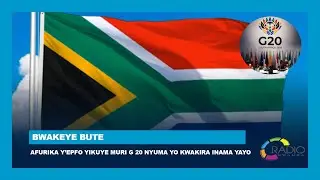 Afurika y&rsquo;Epfo yikuye muri G20 nyuma yo kwakira inama yayo | #BwakeyeBute