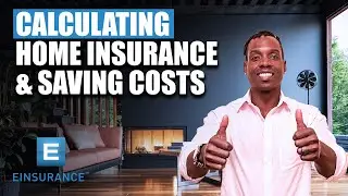 How To Calculate Homeowners Insurance And Save Money On Your Coverage