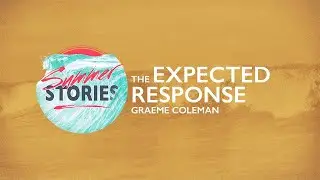 The Expected Response | Graeme Coleman