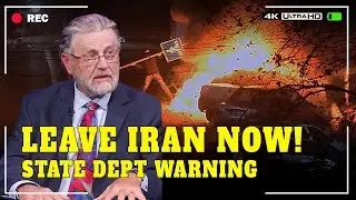 Larry Johnson: State Dept issues CHILLING warning ordering US citizens to LEAVE IRAN NOW