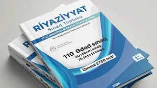 110 SINAQ TOPLUSU MÖVZU SINAQ №1 A variantı(AGİM BABAVERDİYEV).