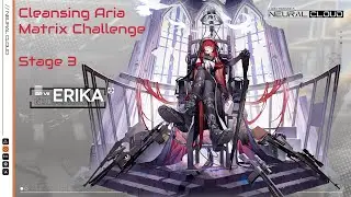 [Neural Cloud] Cleansing Aria Matrix Challenge Stage 3 Clear Guide || Erika Character Event