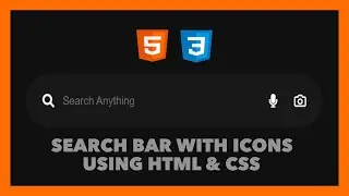 HOW TO DESIGN A SEARCH BAR WITH ICONS USING HTML & CSS