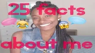 25 Facts About Me! | Amy Tarie 😃