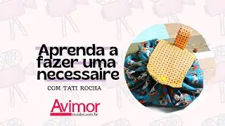 Passo a passo de uma N&eacute;cessaire Redonda com Tricoline Exclusiva Avimor Tecidos - Por Tati Rocha.