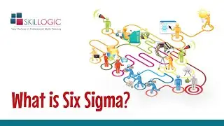 What is Six Sigma - SKILLOGIC Global Training Institute