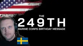 Реакция шведа на: Послание в честь 249-го дня рождения Корпуса морской пехоты!