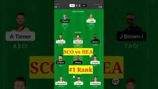 sco vs hea t20||BBL match prediction ||Dream 11 prediction
