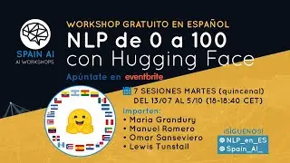 NLP de 0 a 100 con 🤗 - Sesión 1:  Introducción y Word Embeddings