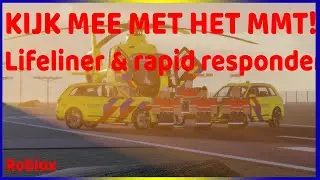 DIENST ALS RAPID RESPONDER, LIFELINER & MMT!   Roblox Leeuwarden V3