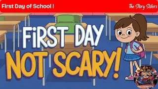 First Day of School Song for Kids | Back to School Feelings & Making Friends | Educational & Fun!